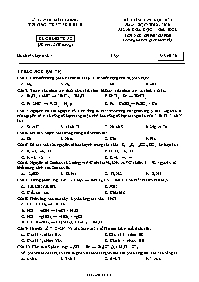 Đề kiểm tra học kỳ I môn Hóa học Lớp 10 (Cơ bản) - Mã đề 201 - Năm học 2019-2020 - Trường THPT Phú Hữu